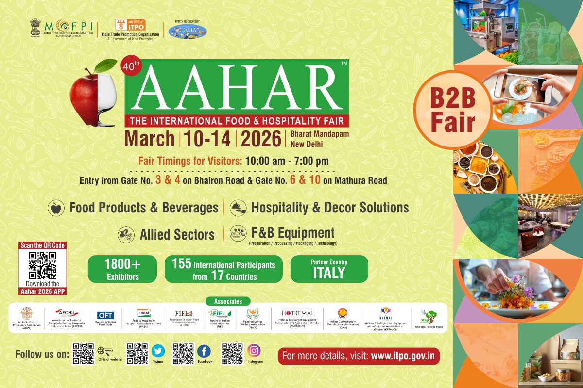 AAHAR 2026 – 40th Edition: Strengthening India’s role in the global food economy through a structured B2B platform
